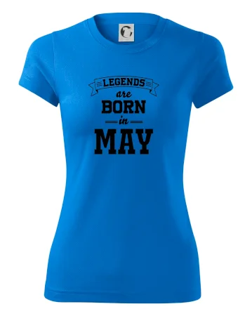 Legends are born in May