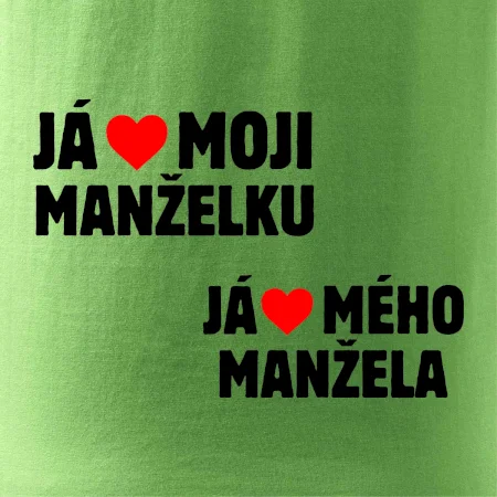Já miluju svojí manželku