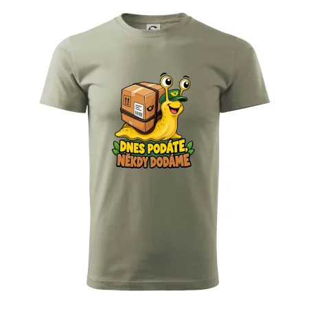 Dnes podáte někdy dodáme