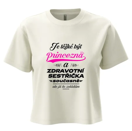 Je těžké být princezna - zdravotní sestřička