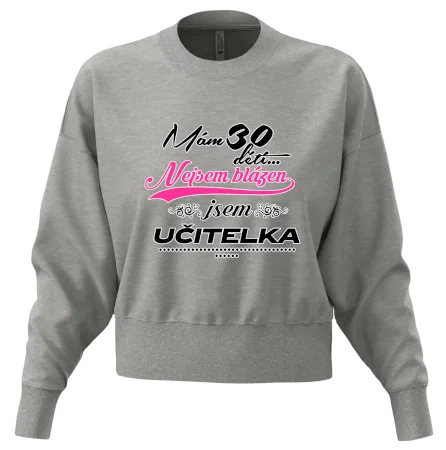 Mám 30 dětí, jsem učitelka