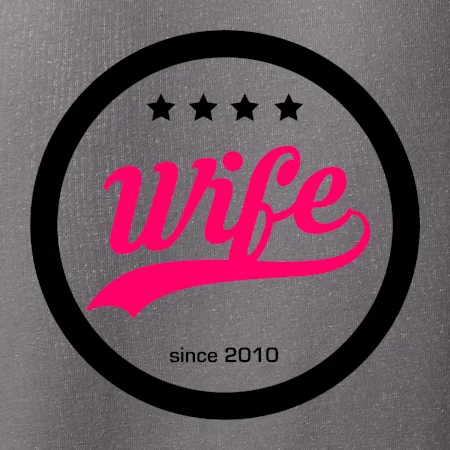 Wife since (váš ročník)