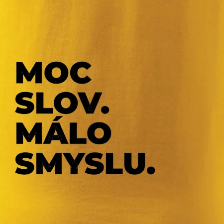 MOC SLOV. MÁLO SMYSLU.