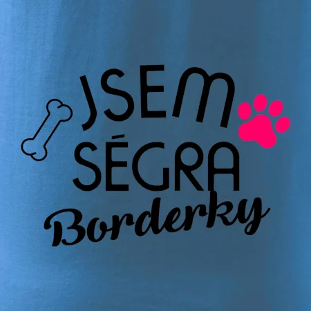 Jsem ségra Borderky