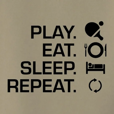 Stolní tenis - eat sleep