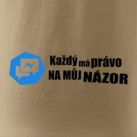 Každý má právo na můj názor