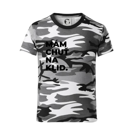 MÁM CHUŤ NA KLID.