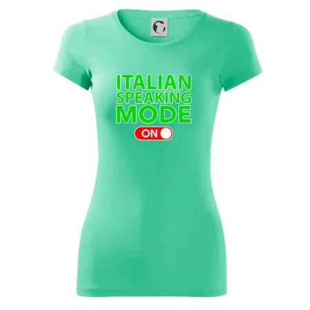 Italian speaking mode - ON