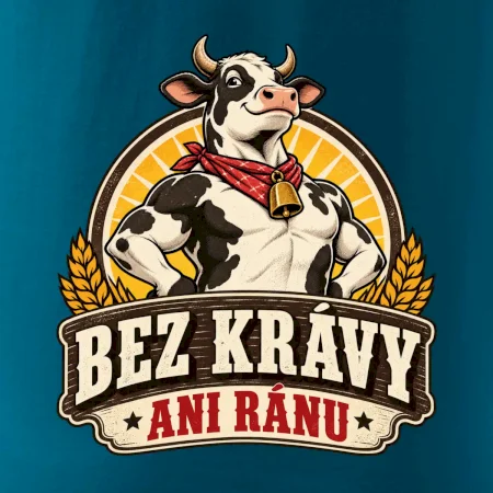 Bez krávy ani ránu