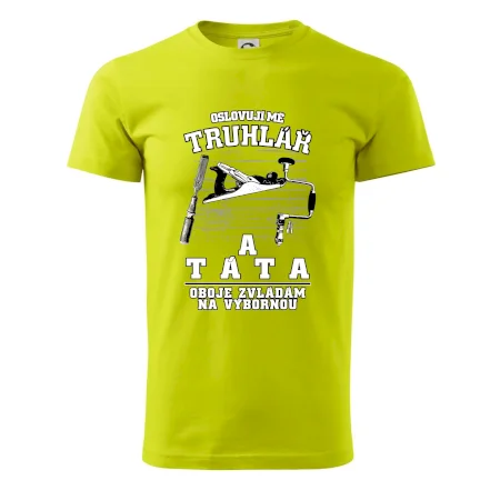 Oslovuji mě truhlář a táta