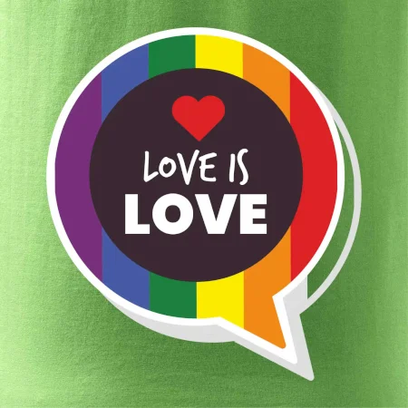 Love is love bublina