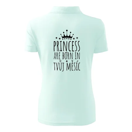 Princesses are born in (vlastní nápis měsíc narození)
