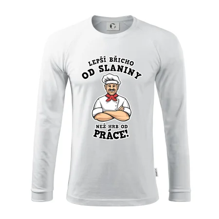 Lepší břicho od slaniny než hrb od práce