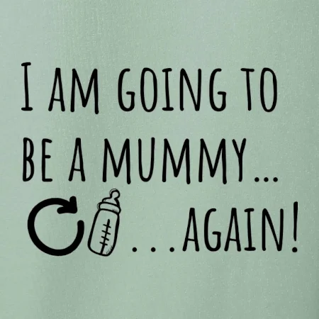 I am going to be a mummy…again!
