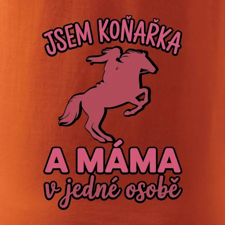 Jsem koňařka a máma v jedné osobě