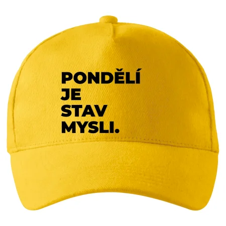 PONDĚLÍ JE STAV MYSLI.