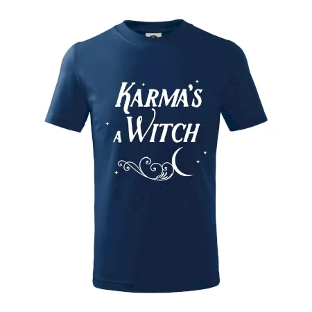Karma's a Witch - nápis