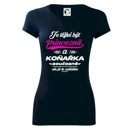 Je těžké být princezna - koňařka