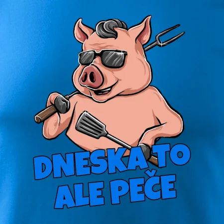 Dneska to ale peče