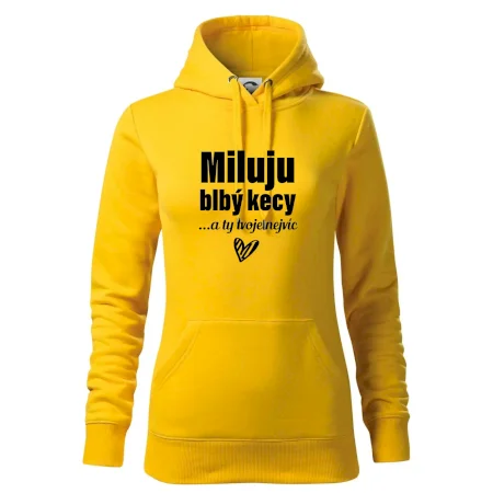 Miluju blbý kecy