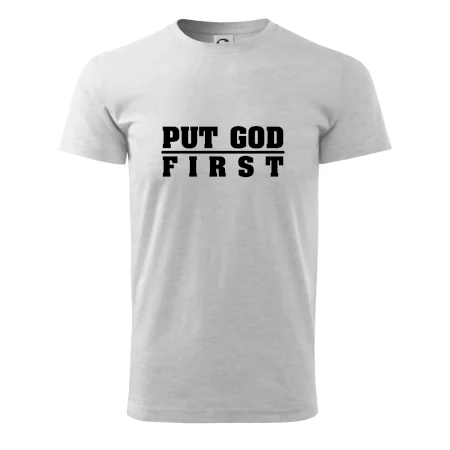 Put God first tlustý nápis