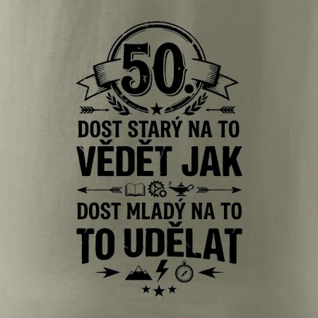 50 dost starý na to vědět jak to udělat