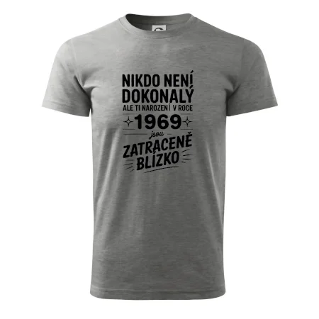 Nikdo není dokonalý ale ti narození v roce 1969 jsou zatraceně blízko