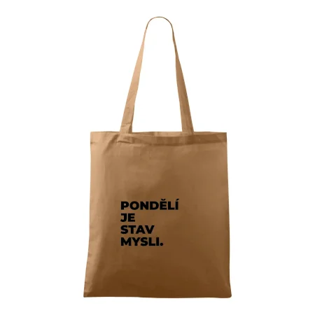 PONDĚLÍ JE STAV MYSLI.