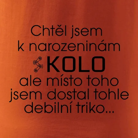 Chtěl jsem dostat k narozeninám kolo