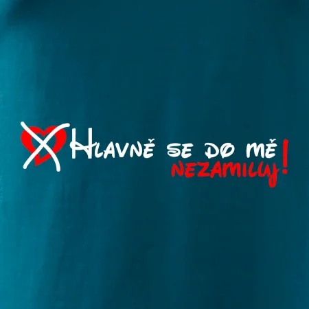 Hlavně se do mě nezamiluj
