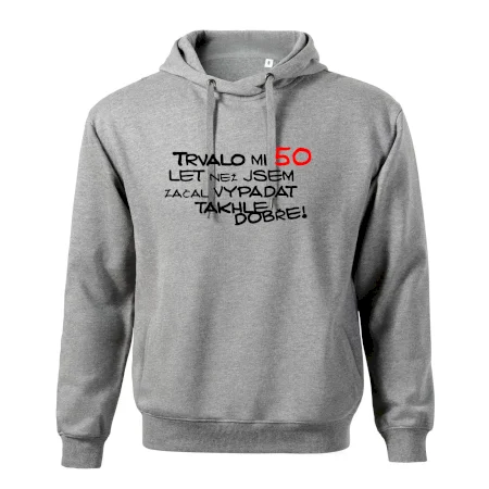 Trvalo mi 50 let než jsem začal vypadat takhle dobře
