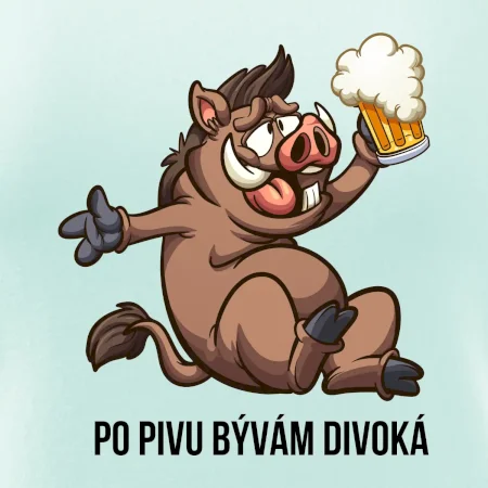 Po pivu bývám divoká
