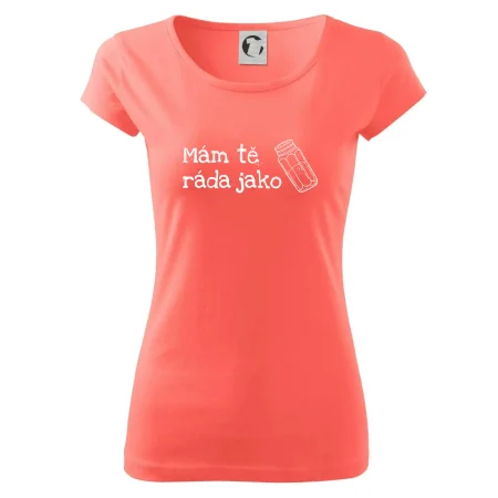 Mám tě ráda jako sůl