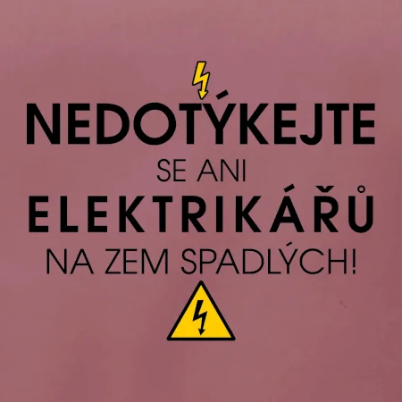 Nedotýkejte se ani elektrikářů na zem spadlých
