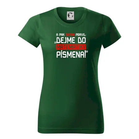 A pak satan pravil dejme do matematiky písmena