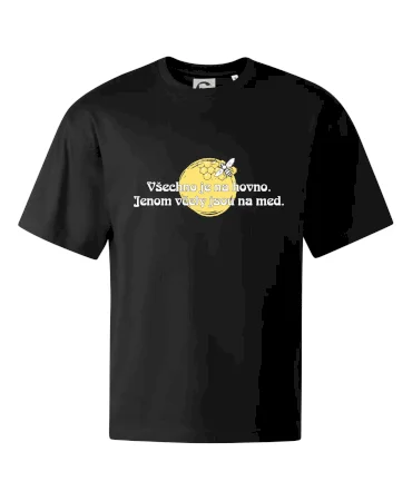 Všechno je na hovno, jen včely na med