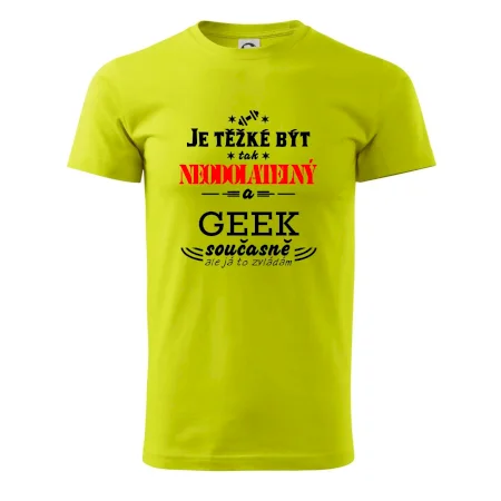 Je těžké být neodolatelný geek