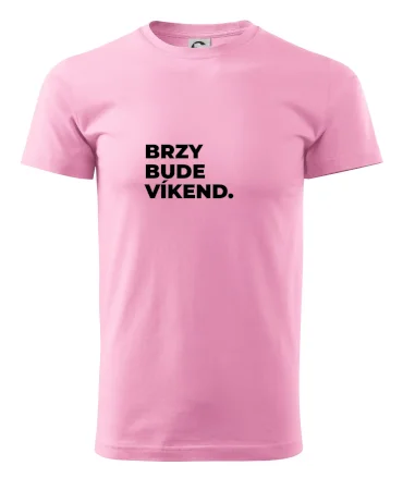 BRZY BUDE VÍKEND.