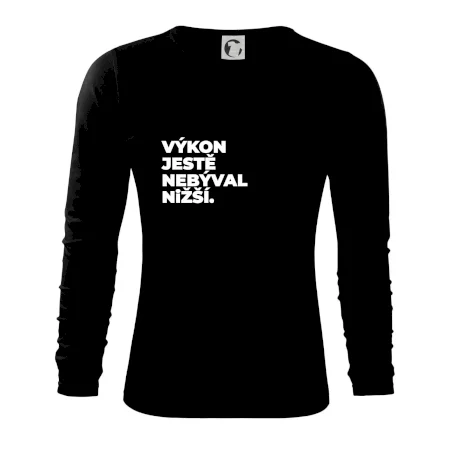 VÝKON JESTĚ NEBÝVAL NIŽŠÍ.