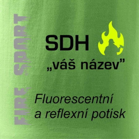 SDH Váš název - FLUO + Reflexní potisk
