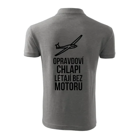 Opravdovi chlapi létají bez motoru