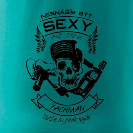 Nesnáším být sexy - fachman