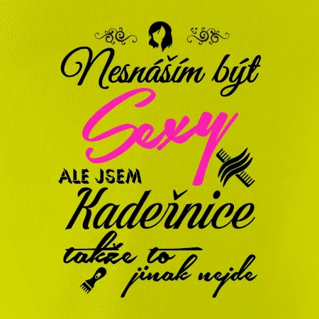 Nesnáším být sexy - Kadeřnice