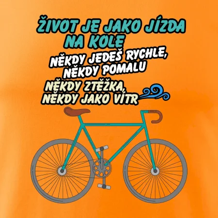 Život je jako jízda na kole