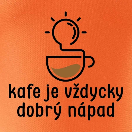 Kafe je vždycky dobrý nápad