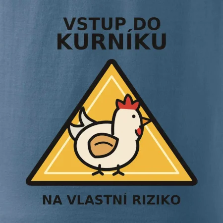Vstup do kurníku na vlastní riziko