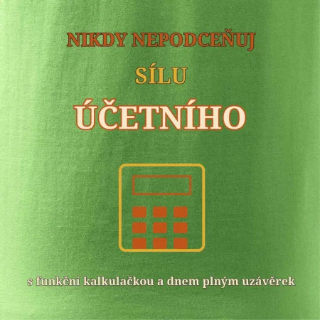 Nikdy nepodceňuj sílu účetního
