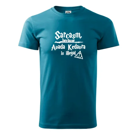 Harry - Sarcasm, because Avada Kedavra is illegal