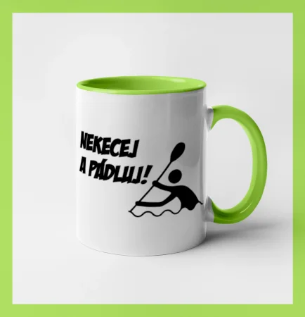 Nekecej a pádluj