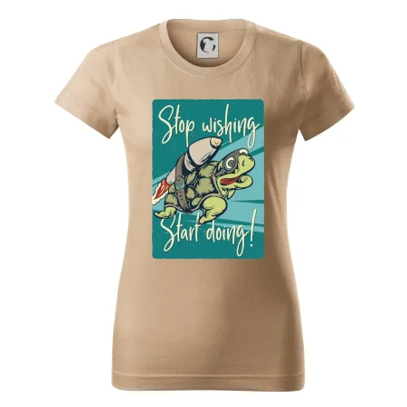 Stop wishing start doing želva
